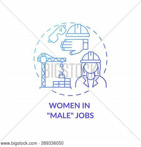 Women In Male Jobs Concept Icon. Changing Gender Working Roles. Hard Working Person Life. Female Hug