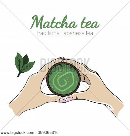 Hand With Cup Of Matcha Traditional Japanese Tea