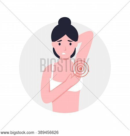 Woman With Underarm Pain Or Armpit Pain. Flat Vector Cartoon Modern Illustration. Hidradenitis Suppu