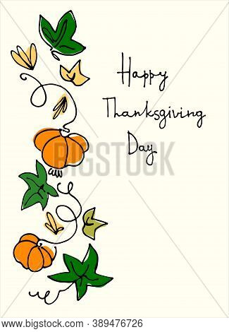 Thanksgiving Holiday Vertical Design. Hand Lettering Decorated With A Garland Of Pumpkins And Pumpki