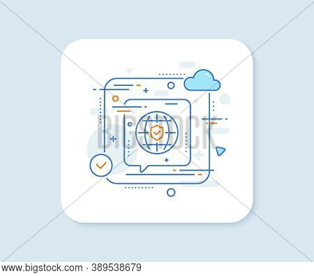 Global Insurance Line Icon. Abstract Vector Button. Travel Risk Coverage Sign. Policyholder Protecti