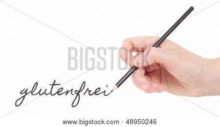Caucasian Hand With Black Pencil Writing Glutenfrei