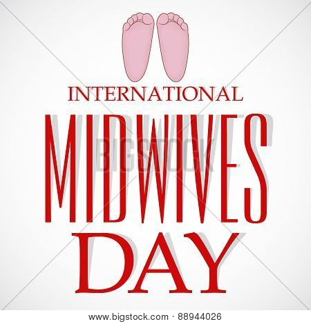 International Midwives Day.