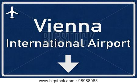Vienna Austria Airport Highway Sign