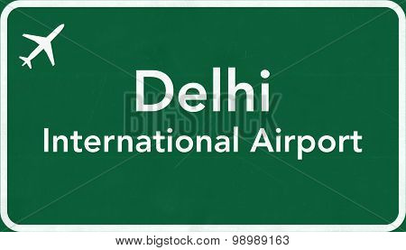 Delhi Airport Highway Sign
