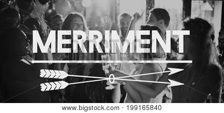 Party Reunion Mirthful Cheers Word