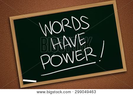 Words Have Power, Business Motivational Inspirational Quotes, Words Typography Lettering Concept