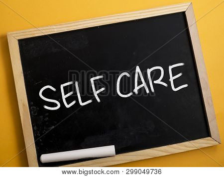 Self Care, Motivational Words Quotes Concept