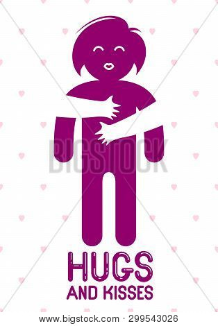 Hugs And Kisses With Loving Hands Of Beloved Person And Kissing Lips, Lover Woman Hugging Her Mate A
