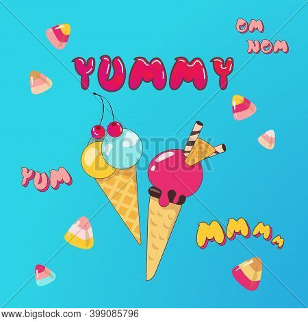 Two Yummy Icecreams With Tasty Background. Can Be Used As A Card Or Poster. Vector Illustration With