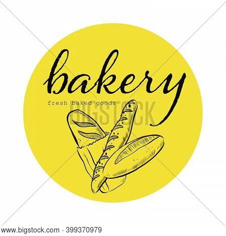Bakery House Logo Design With Hand Drawn Bread Loaf And Baguette Illustration. Vector Doodle Style. 