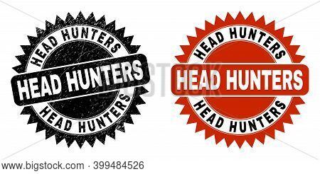 Black Rosette Head Hunters Seal. Flat Vector Grunge Seal With Head Hunters Message Inside Sharp Rose
