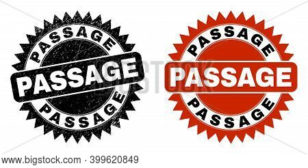 Black Rosette Passage Seal Stamp. Flat Vector Scratched Stamp With Passage Caption Inside Sharp Rose