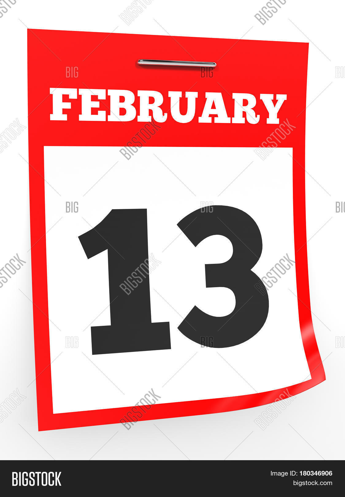 february 13. calendar on white background. 3d illustration.