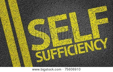 self sufficiency written on the road